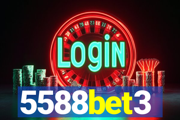 5588bet3