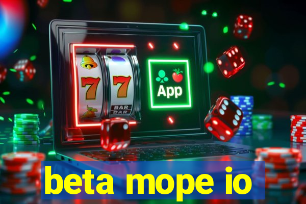 beta mope io