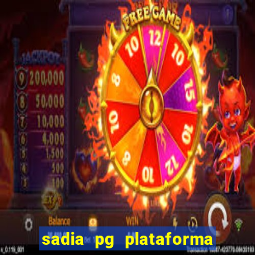 sadia pg plataforma de jogos