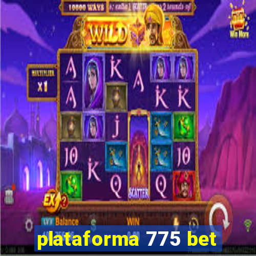 plataforma 775 bet