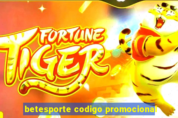 betesporte codigo promocional