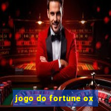 jogo do fortune ox