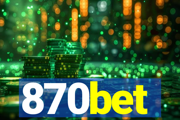 870bet