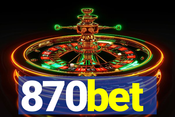 870bet