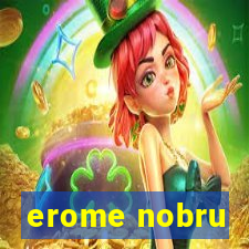 erome nobru