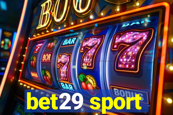 bet29 sport