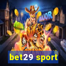 bet29 sport