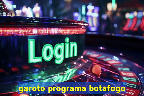 garoto programa botafogo