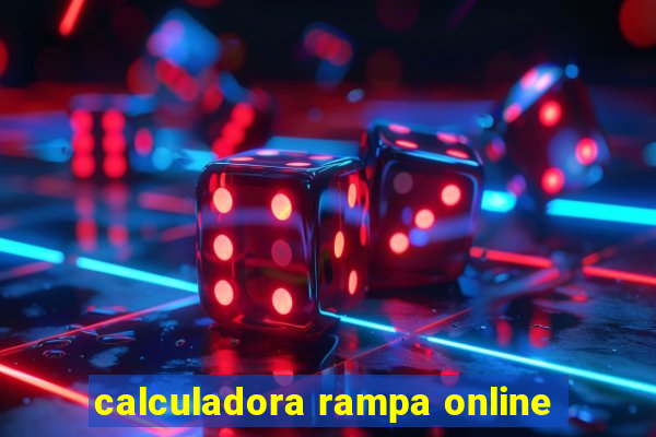 calculadora rampa online