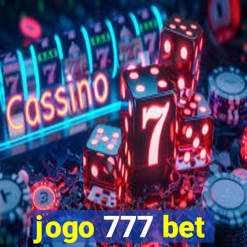 jogo 777 bet