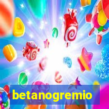 betanogremio