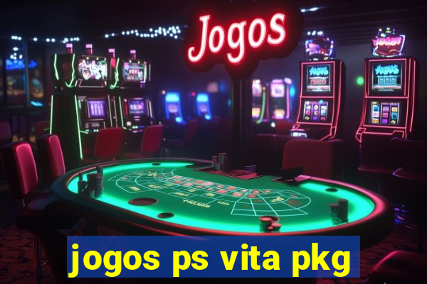 jogos ps vita pkg