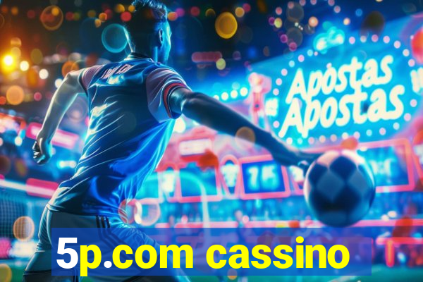 5p.com cassino