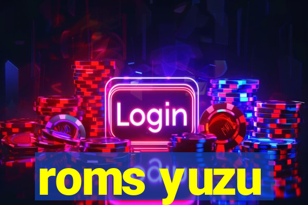 roms yuzu