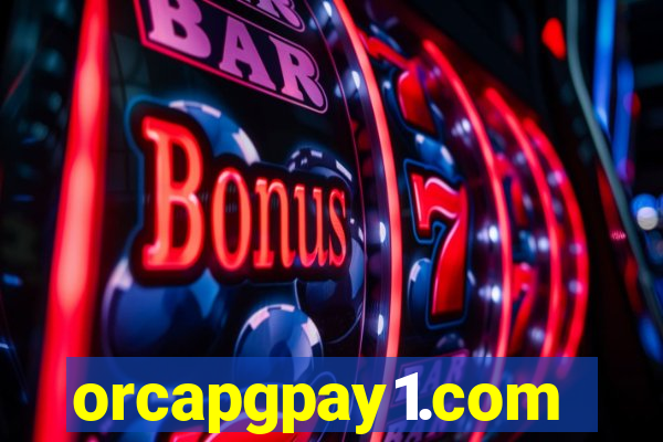 orcapgpay1.com