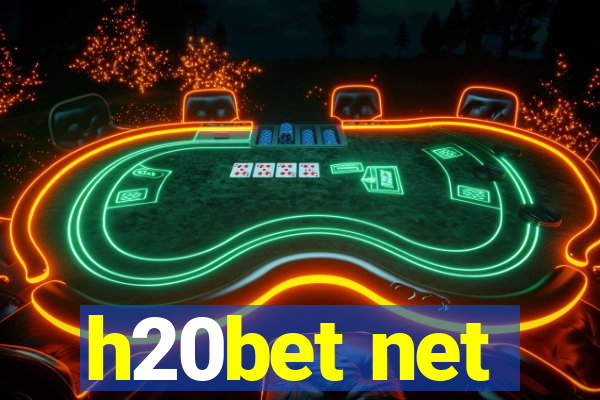 h20bet net