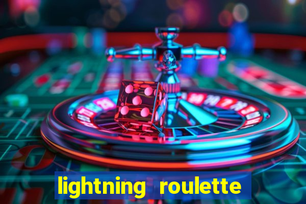 lightning roulette como jogar