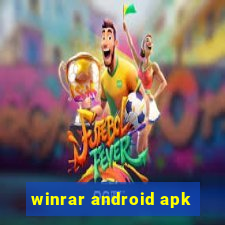 winrar android apk