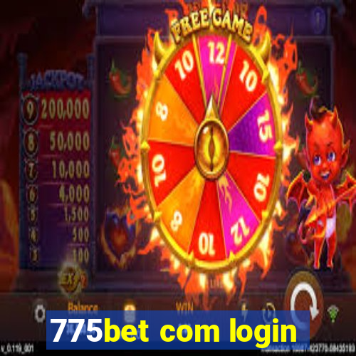 775bet com login