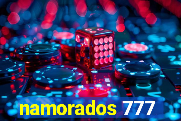 namorados 777