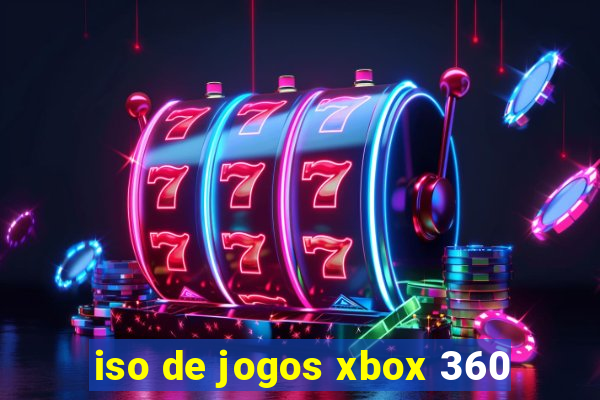 iso de jogos xbox 360