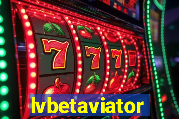 lvbetaviator