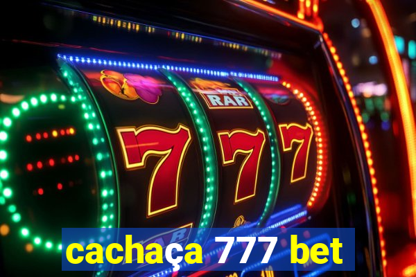 cachaça 777 bet