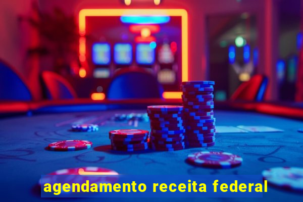 agendamento receita federal