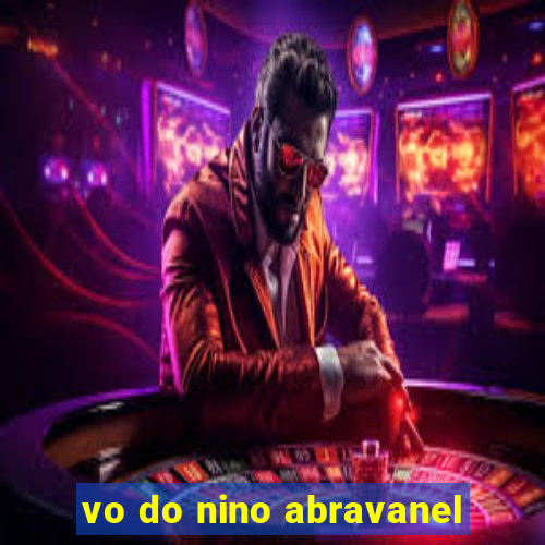 vo do nino abravanel