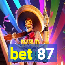 bet 87