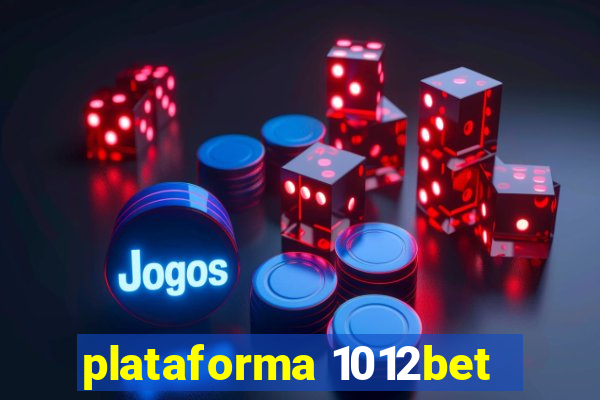 plataforma 1012bet