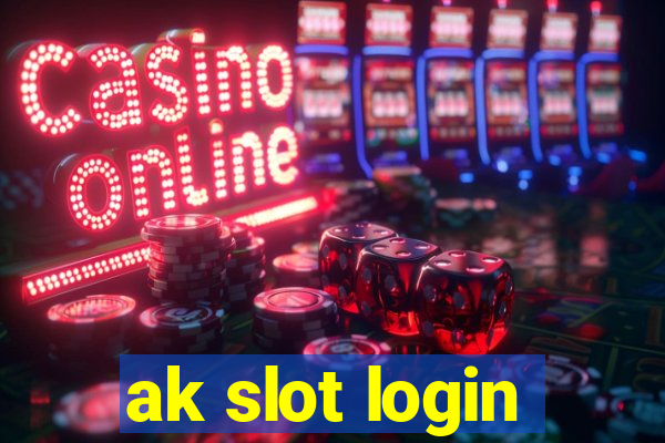 ak slot login