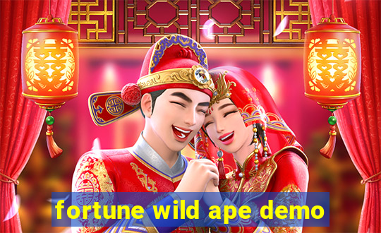 fortune wild ape demo