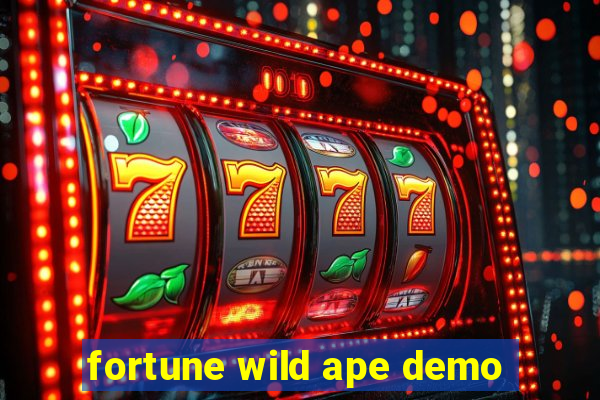 fortune wild ape demo