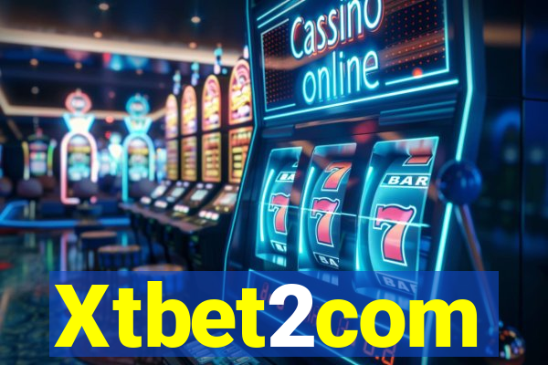 Xtbet2com