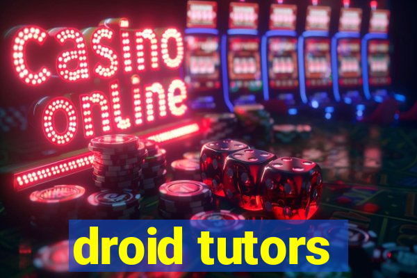 droid tutors