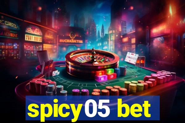 spicy05 bet