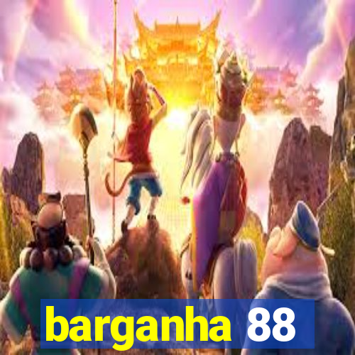 barganha 88