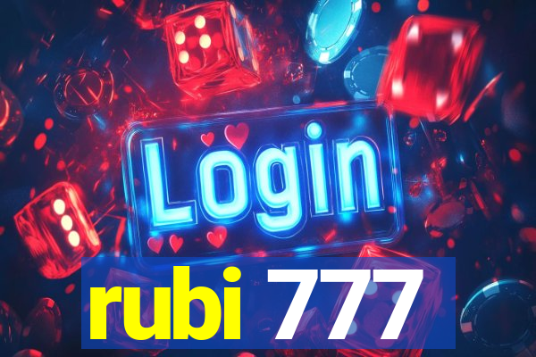 rubi 777