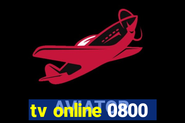 tv online 0800