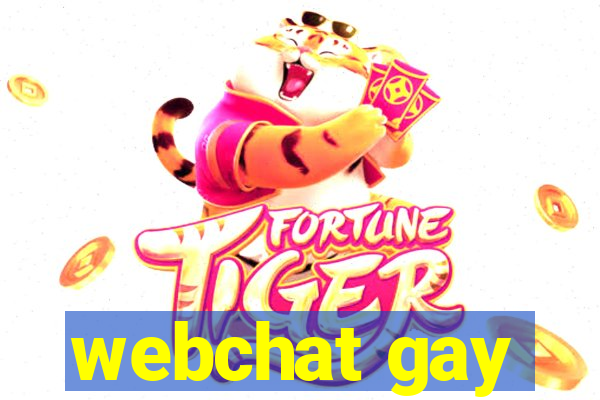 webchat gay