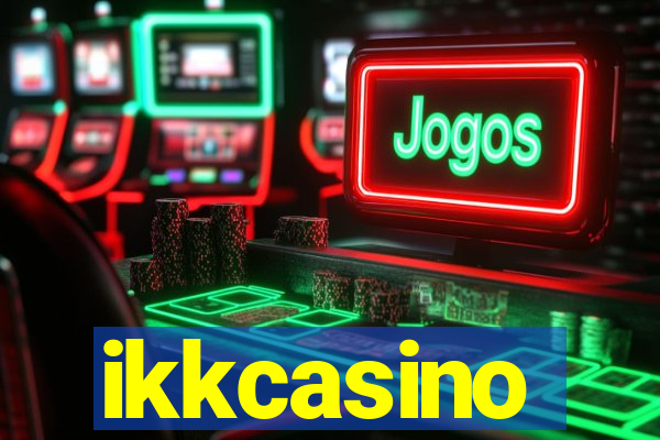 ikkcasino