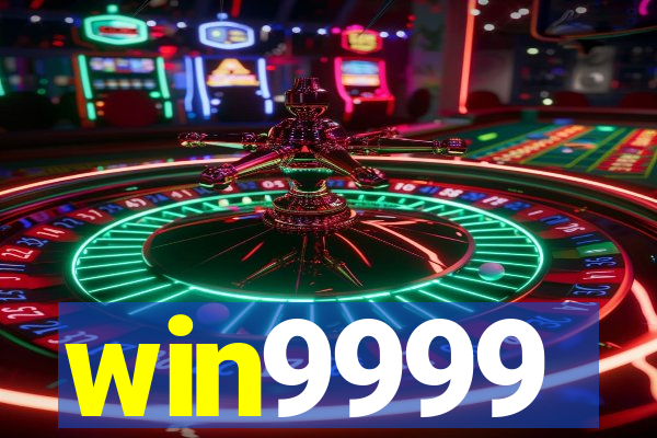 win9999