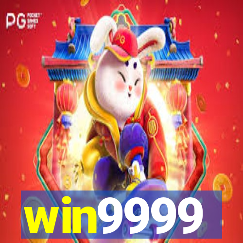 win9999