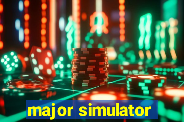 major simulator