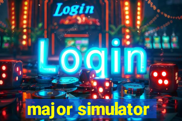 major simulator