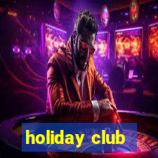 holiday club