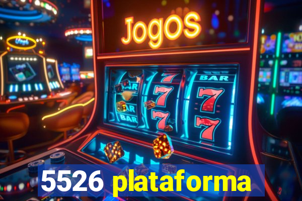 5526 plataforma