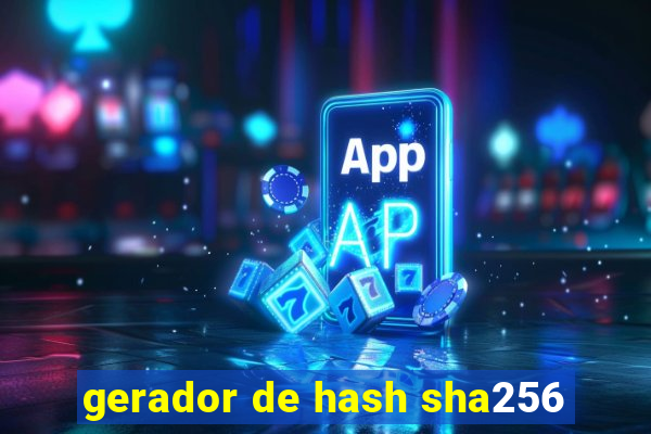 gerador de hash sha256