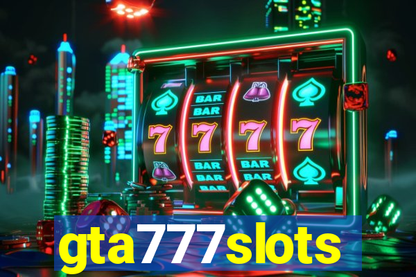 gta777slots